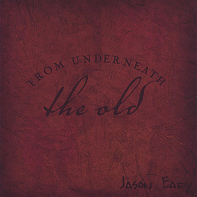 From Underneath The Old cover art