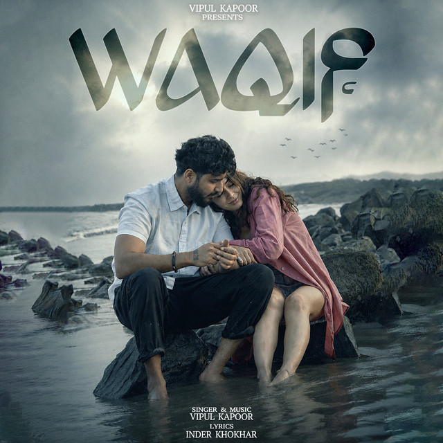 WAQIF by Vipul Kapoor