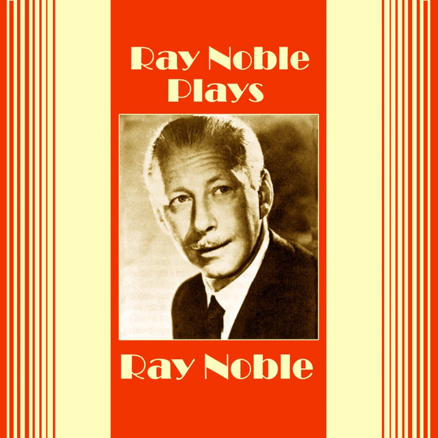 Plays Ray Noble cover art