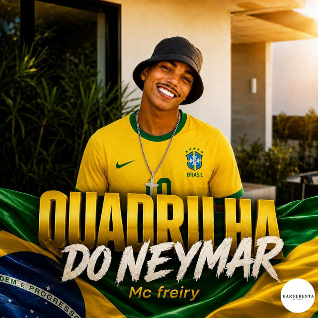 QUADRIILHA DO NEYMAR
