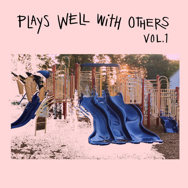 Plays Well With Others, Vol. 1 cover art