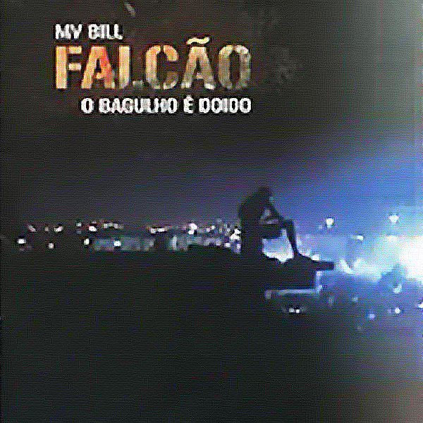 O Bagulho E Doido cover art