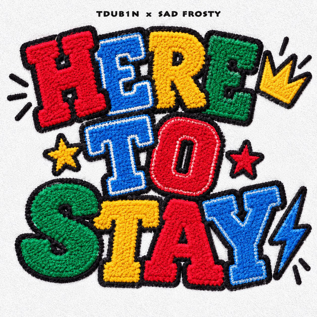 Here to stay