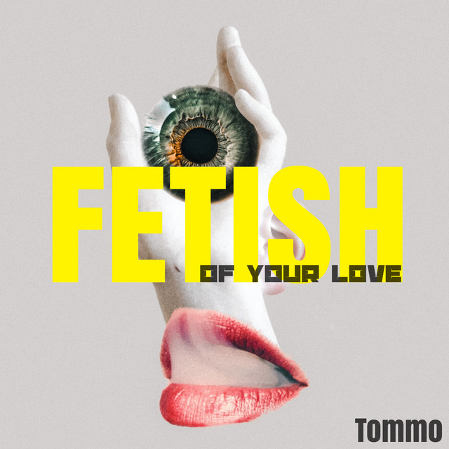 FETISH: of your love cover art