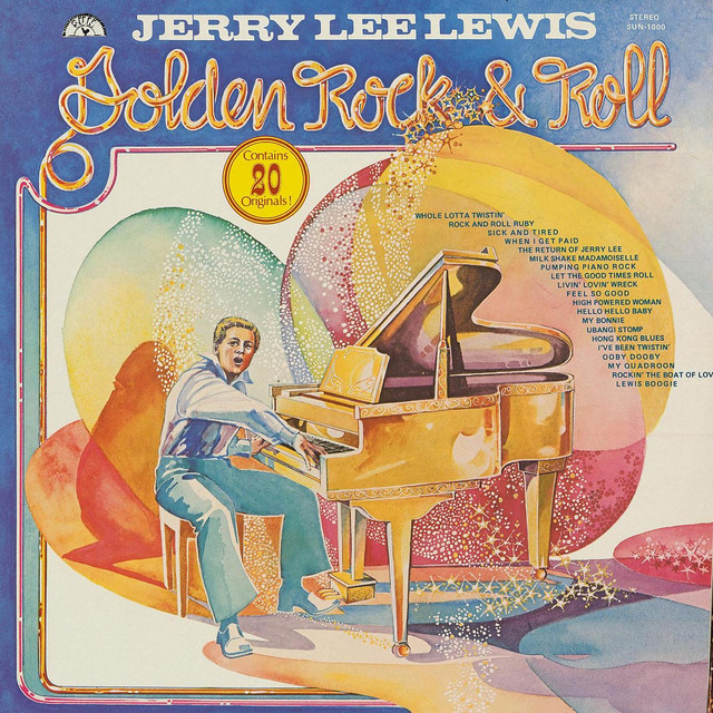 Golden Rock and Roll - Album by Jerry Lee Lewis | Spotify