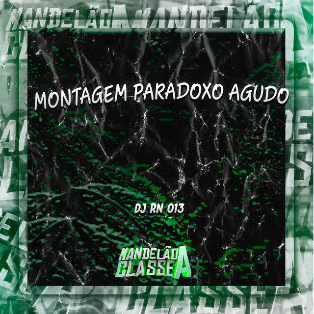 Montagem Paradoxo Agudo