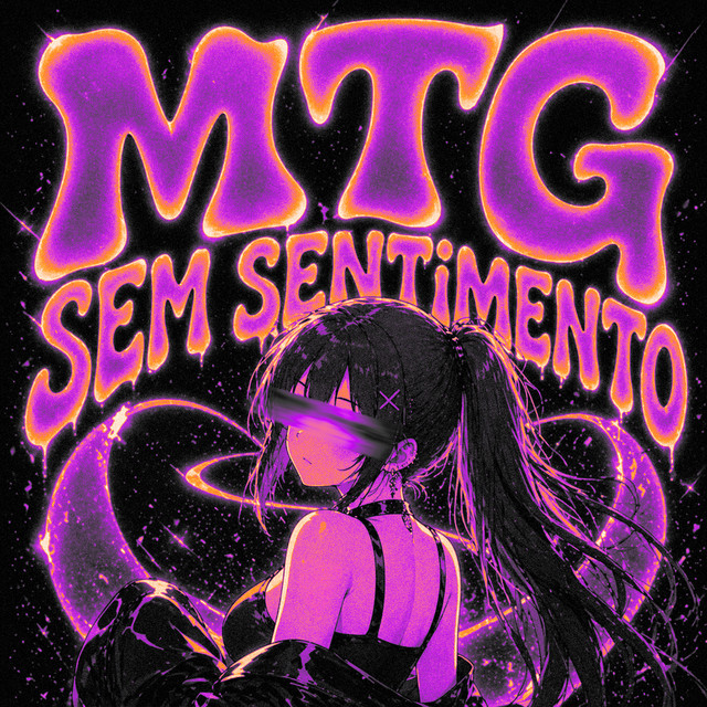 MTG SEM SENTIMENTO