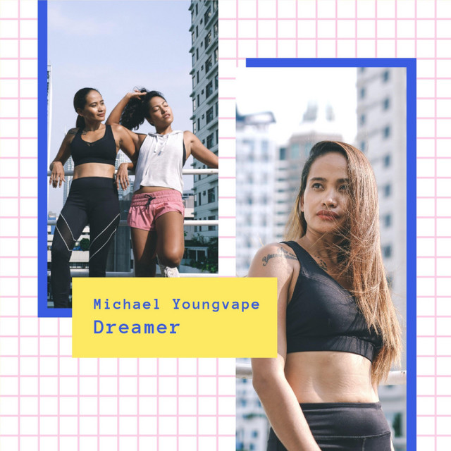 Dreamer - Single by Michael Youngvape | Spotify