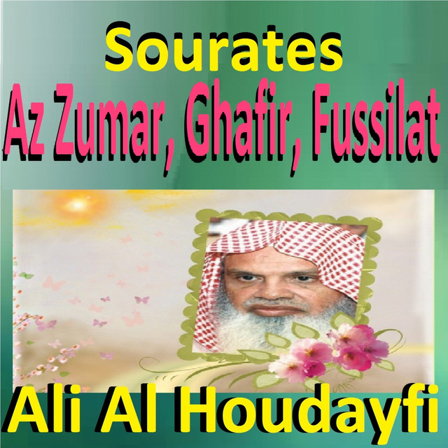 Sourates Az Zumar, Ghafir, Fussilat (Quran - Coran - Islam) - Single by ...