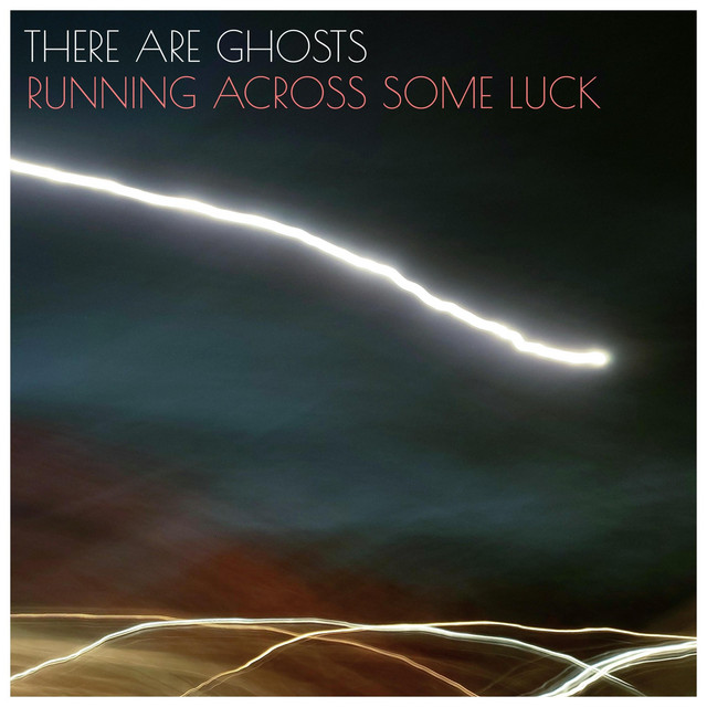 Running Across Some Luck (single)