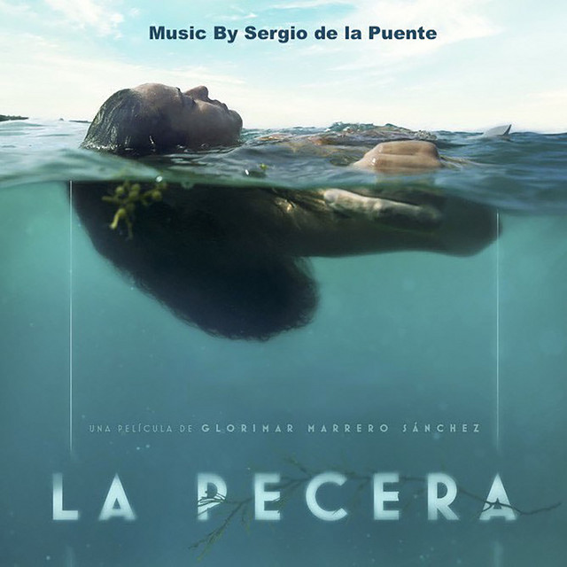 La Pecera (Original Motion Picture Soundtrack)