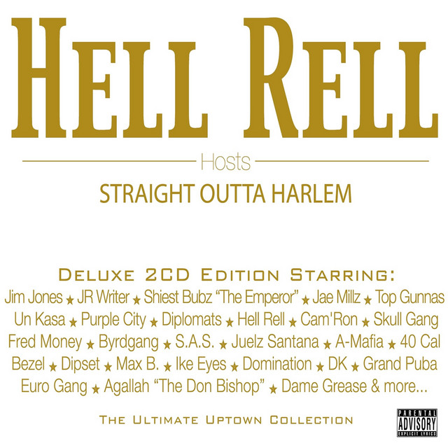 Hell Rell Hosts… Straight Outta Harlem cover
