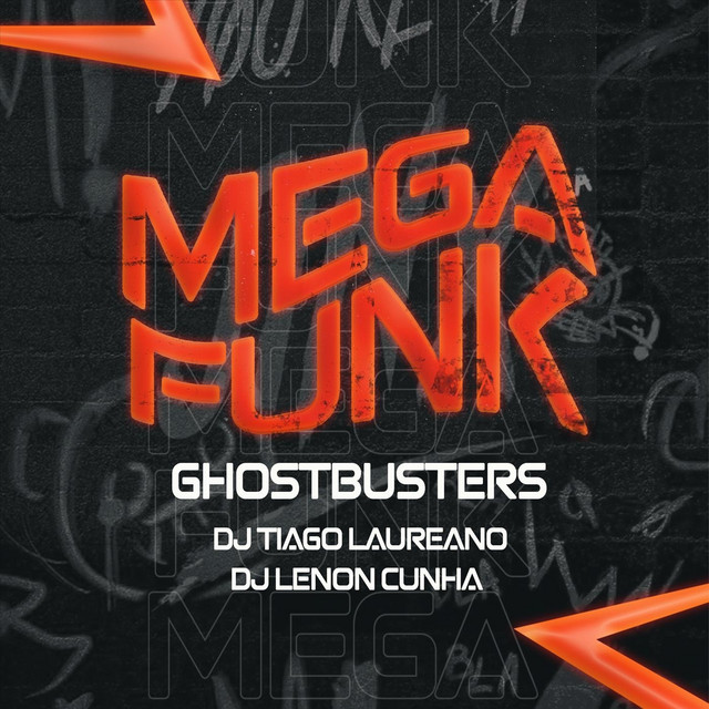 Mega Funk Ghostbusters