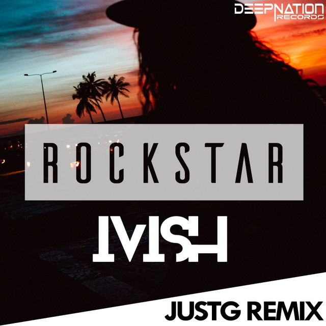 Rockstar - JustG Remix