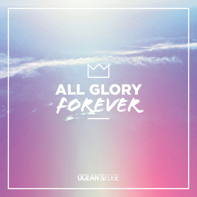 All Glory Forever cover art