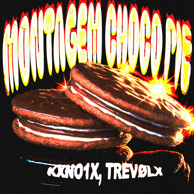 Montagem Choco Pie (Versions)
