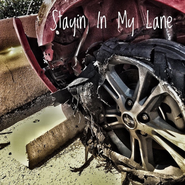 Stayin' In My Lane cover