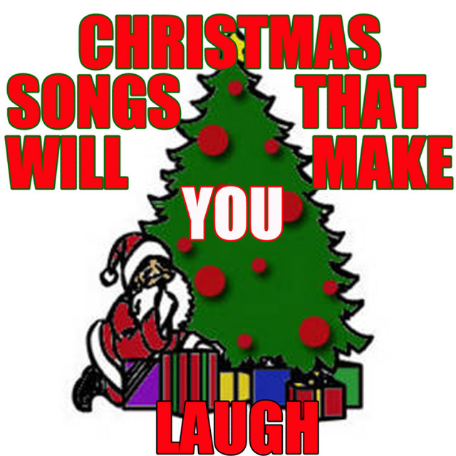 Christmas Songs That Will Make You Laugh cover art