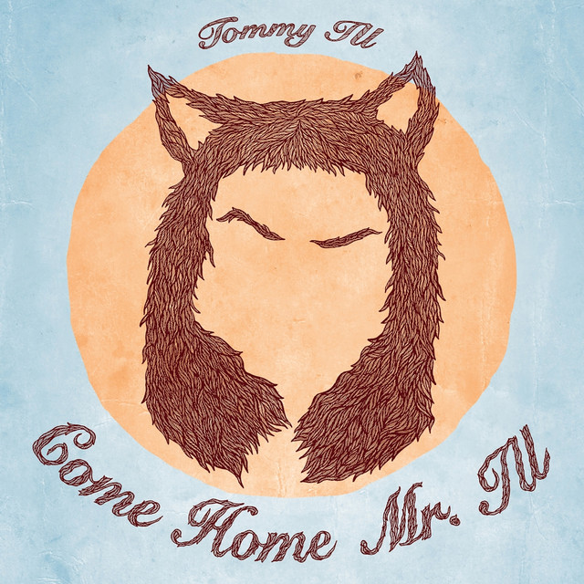 Come Home Mr. Ill cover