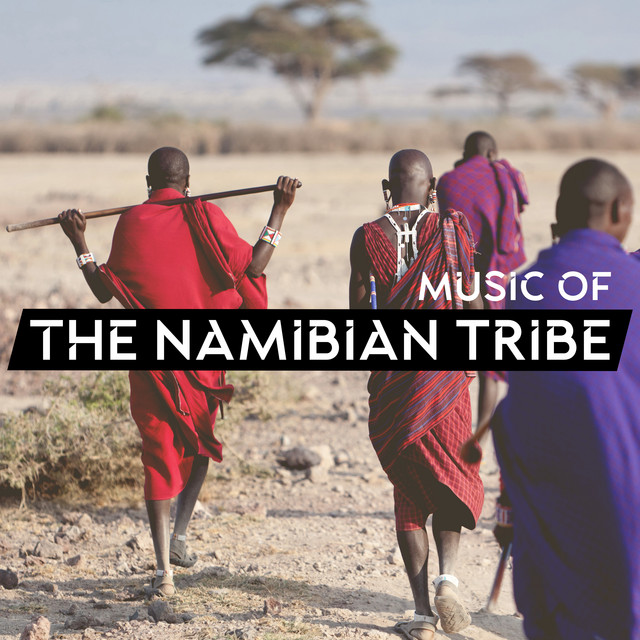 Music of the Namibian Tribe cover art
