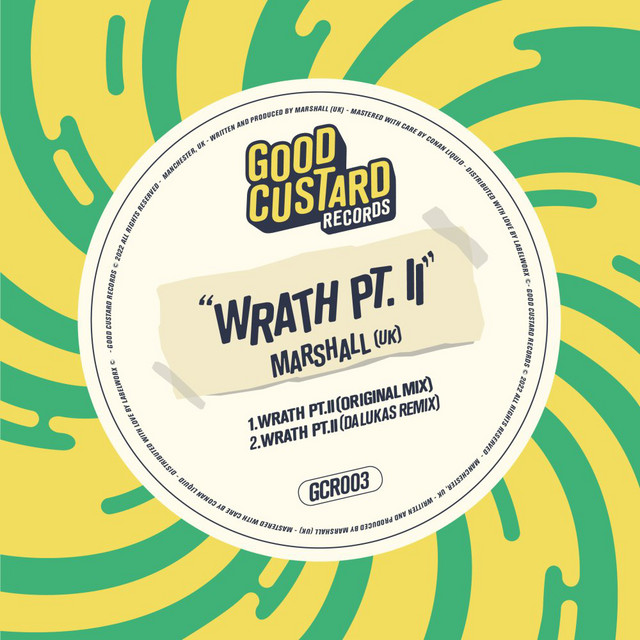 Wrath Pt. II - Da Lukas Remix