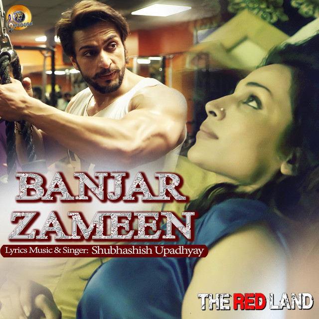 Banjar Zameen - The Red Land