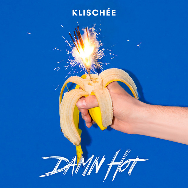 Damn Hot - song and lyrics by Klischée | Spotify