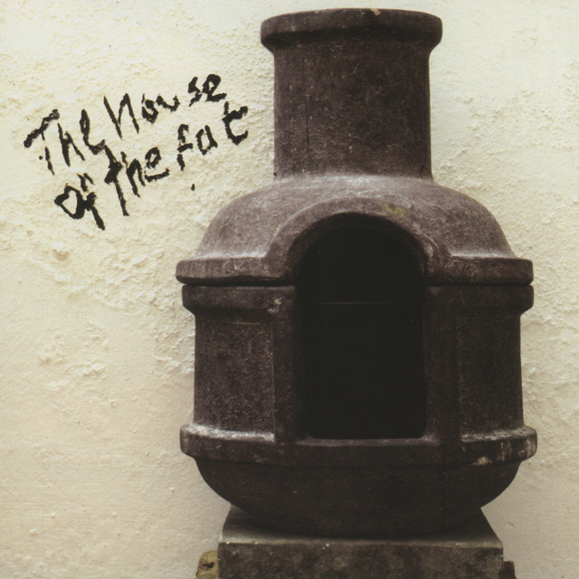 The House of the Fat cover art