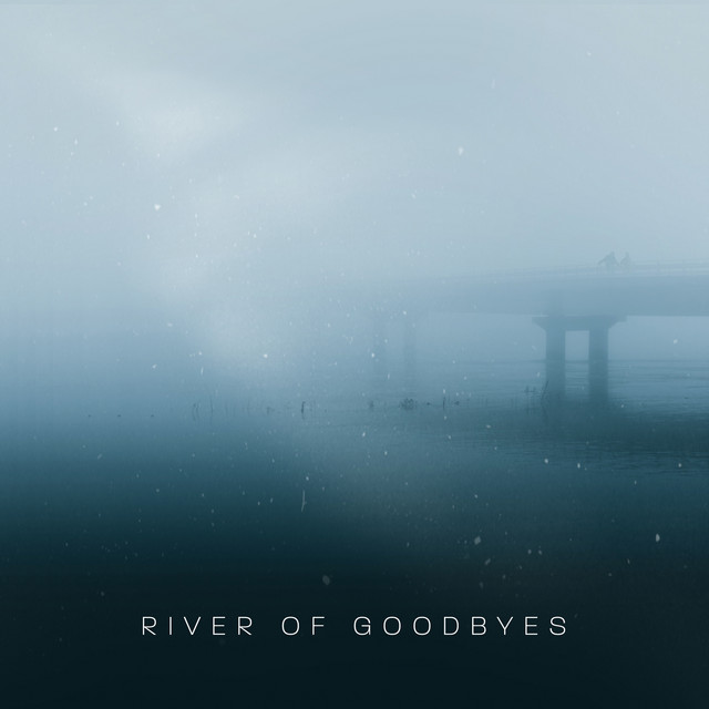 River Of Goodbyes cover art