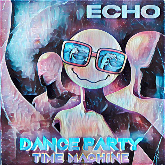 Echo (Dance Party Time Machine Remix) cover