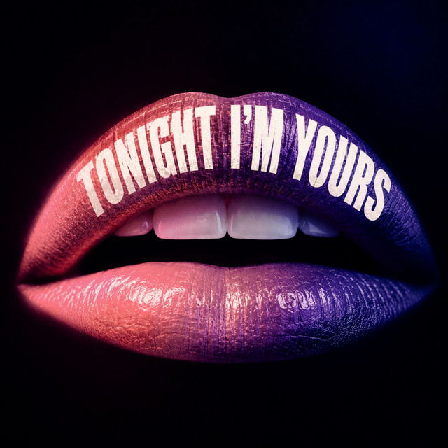 Tonight I'm Yours