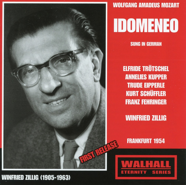 Mozart: Idomeneo re di Creta, K. 366 (Sung in German) [Recorded 1954]