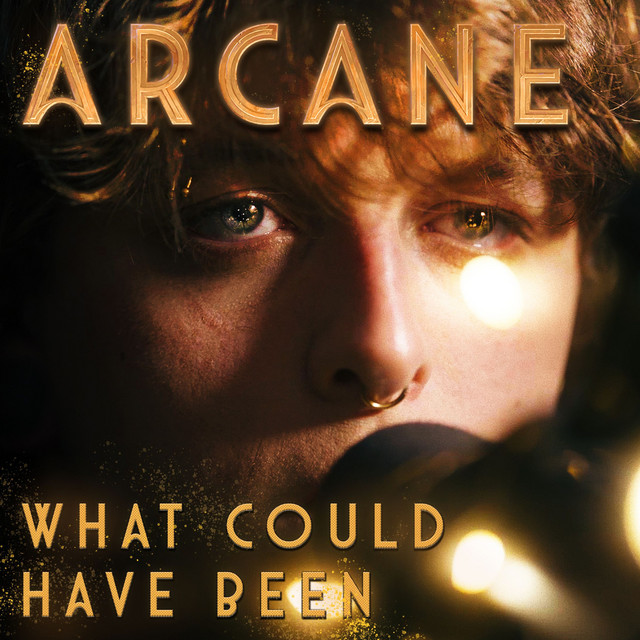 What Could Have Been - From Arcane