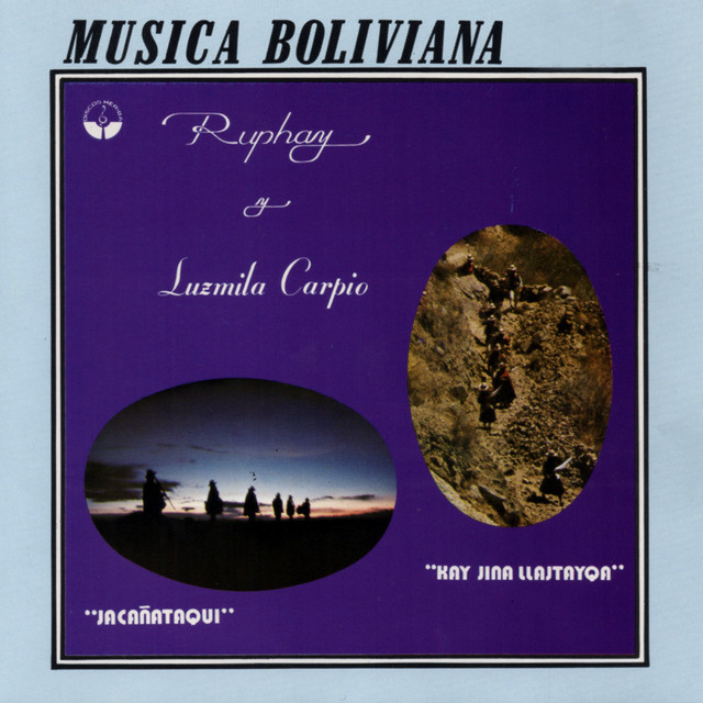 Ruphay y Luzmila Carpio (Bolivia y Su Folklore) album image