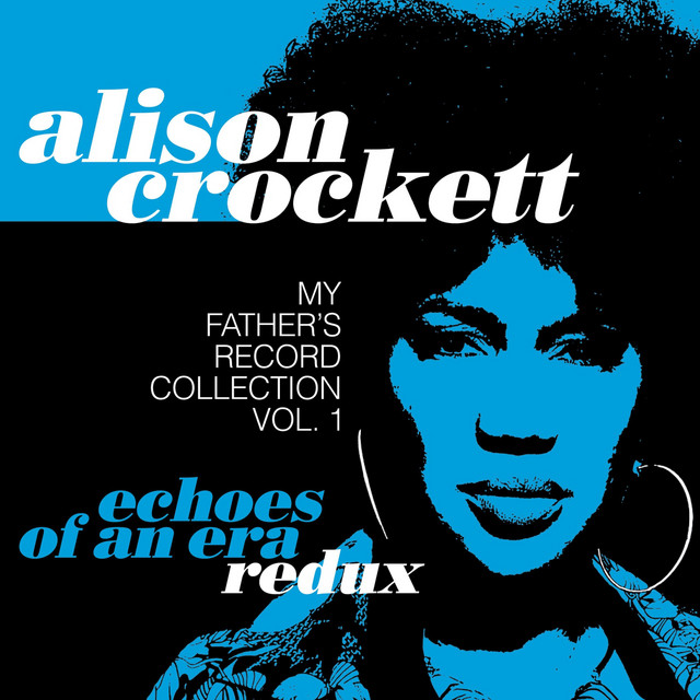 Echoes of an Era Redux: My Father's Record Collection, Vol. 1 cover art