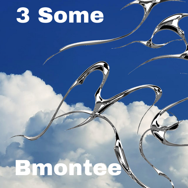 3 Some by Bmontee