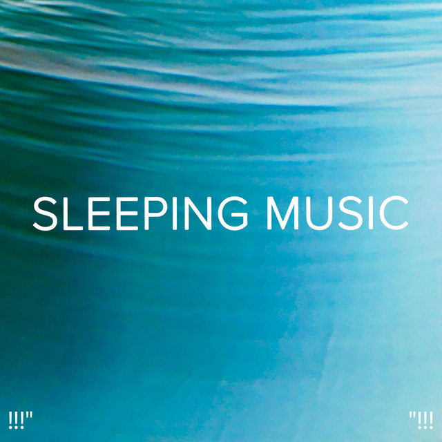 Sleeping Music "!!! - Album by Study Alpha Waves | Spotify
