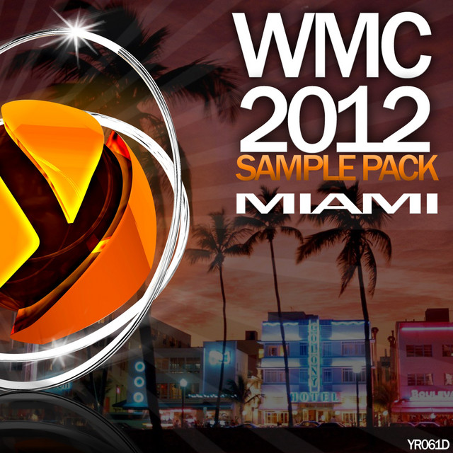 Miami WMC 2012 Sample Pack ‑「コンピレーション」by ヴァリアス