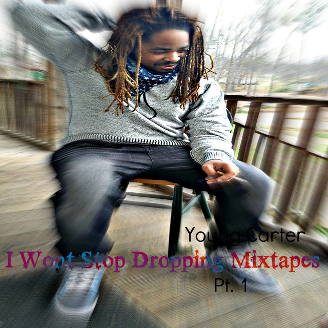 I Wont Stop Dropping Mixtapes - Pt. 1 cover art