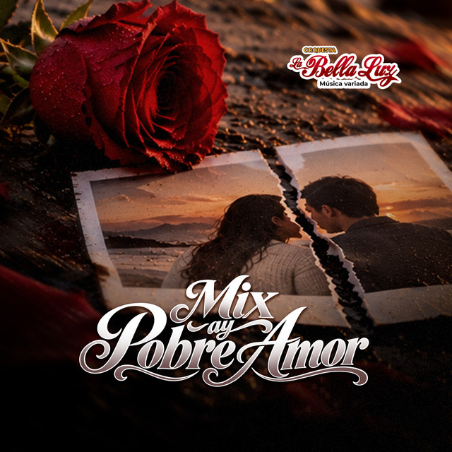 Mix Ay Pobre Amor: Guambra de Mi Vida/Ay Pobre Amor/El Marino
