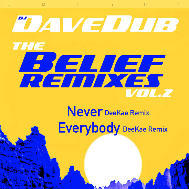 The Belief Remixes Volume 2 (DeeKae Remix) cover