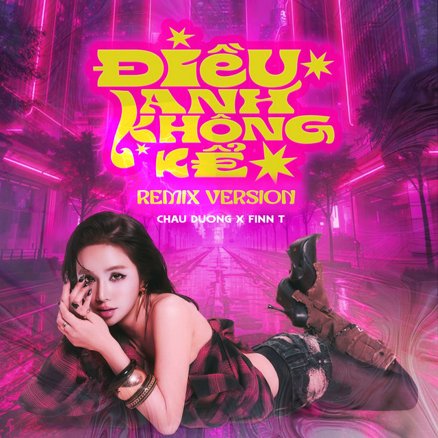 Điều Anh Không Kể (Remix)