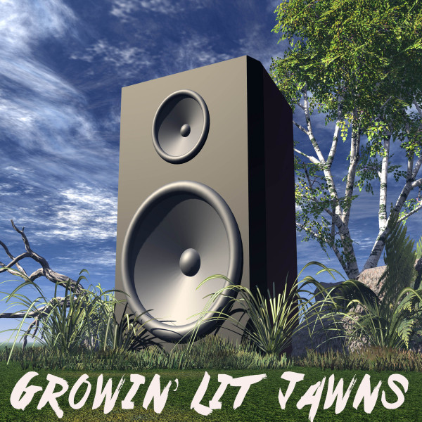 Growin' Lit Jawns cover art