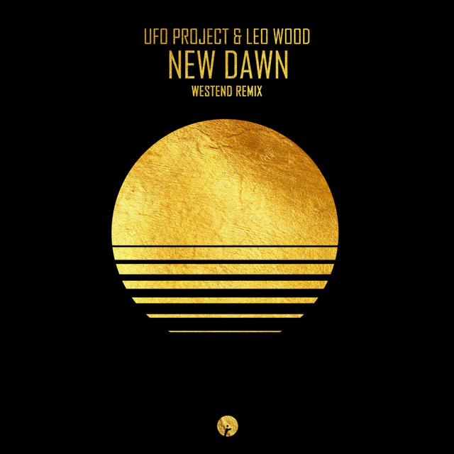 New Dawn (Westend Remix)