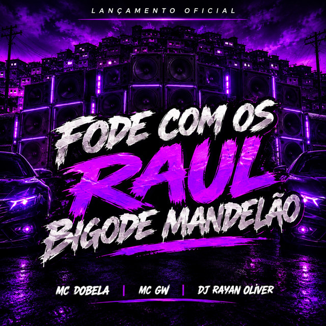 FODE COM OS RAUL BIGODE MANDELÃO album image