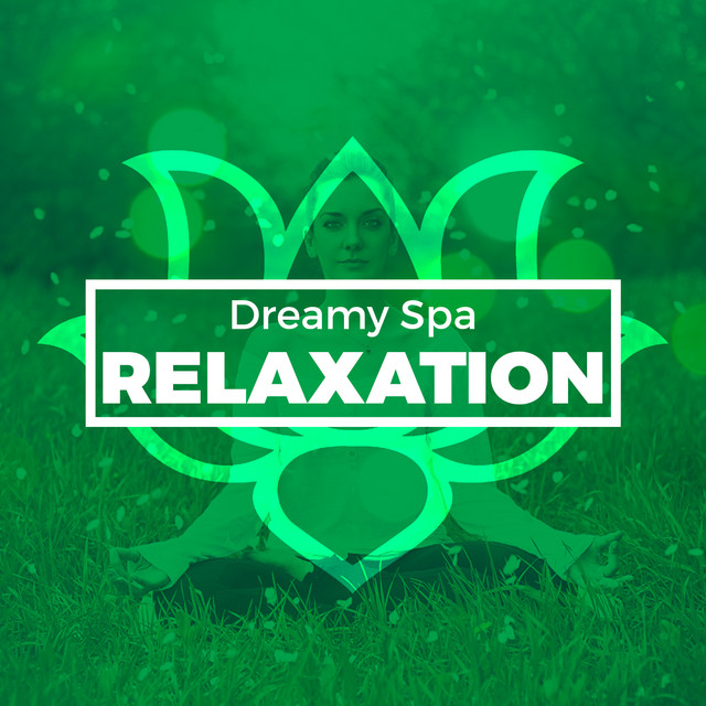 Dreamy Spa Relaxation cover art