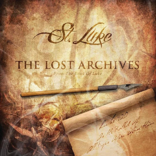 The Lost Archives... From the Book of Luke cover art