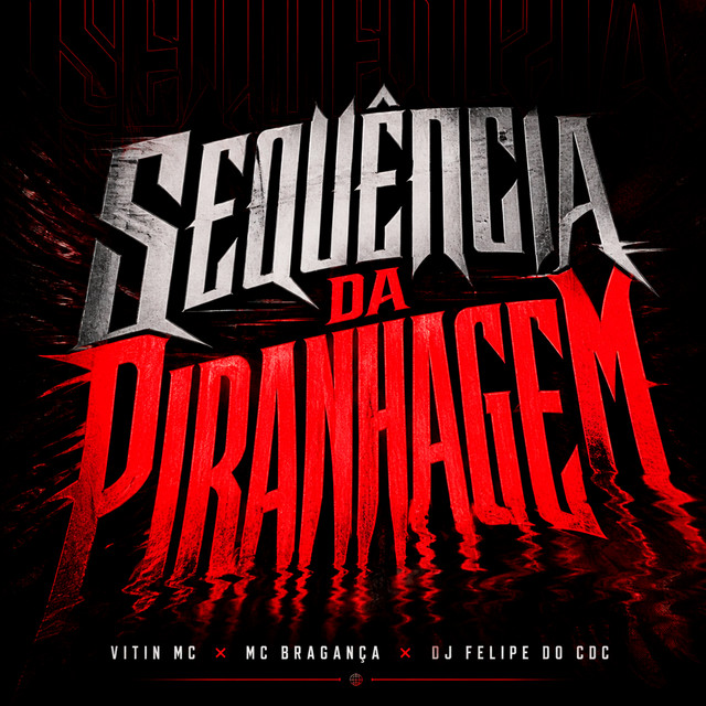 Sequência Da Piranhagem