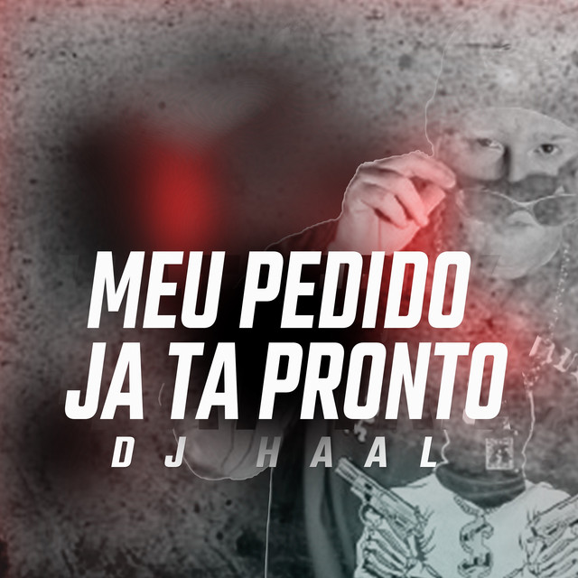 Meu Pedido Ja Ta Pronto cover art