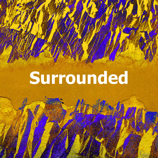 Surrounded - Album by Pure Noise | Spotify